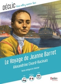 Le voyage de Jeanne Barret - Texte intégral et dossier