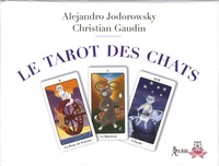 Alexandro Jodorowsky et Christian Gaudin - Le tarot des chats.