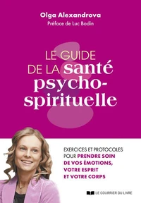 La guide de la santé psycho-spirituelle