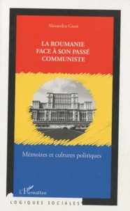 La Roumanie face à son passé communiste
