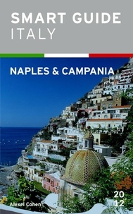  Alexei Cohen - Smart Guide Italy: Naples and Campania - Smart Guide Italy, #5.