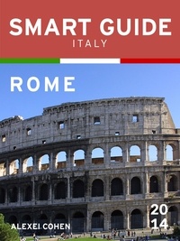  Alexei Cohen - Smart Guide Italy: Rome - Smart Guide Italy, #26.