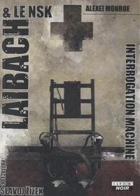 Laibach & le NSK