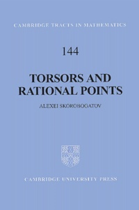 Alexei Skorobogatov - Torsors And Rational Points.