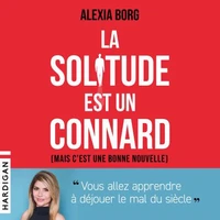 La solitude est un connard