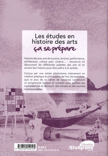Le cahier de vacances pour réussir en histoire des arts. De la 1re aux études sup  Edition 2022