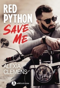 Alexia Clemens - Red Python - Save Me.
