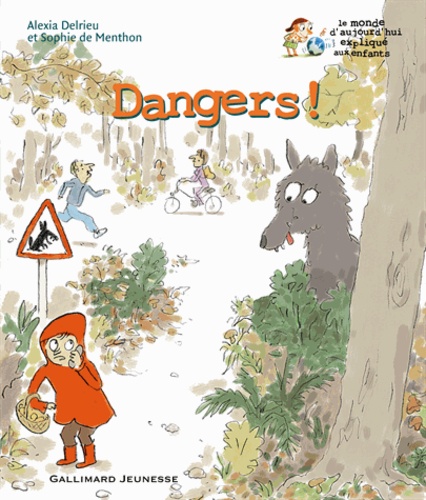 Alexia Delrieu et Sophie de Menthon - Dangers !.