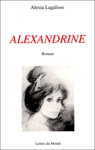 Alexia Lagalisse - Alexandrine.