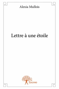 Lettre à une étoile