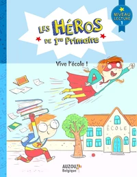 Vive l'école !