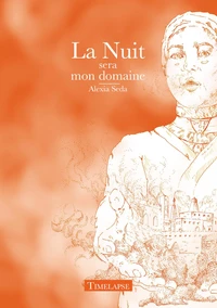 La nuit sera mon domaine
