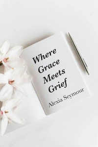 Where Grace Meets Grief