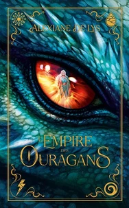 L'empire des ouragans Tome 1