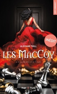 Alexiane Thill - Maccoy - Tome 6 La reine et le clan.