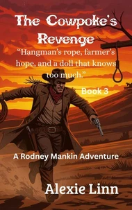 The Cowpoke's Revenge