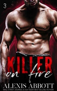 Killer on Fire - Book 3 - Killer Trilogy