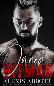 Owned by the Hitman - A Bad Boy Mafia Romance