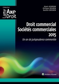 Droit commercial, sociétés commerciales - Un an de jurisprudence commentée.pdf