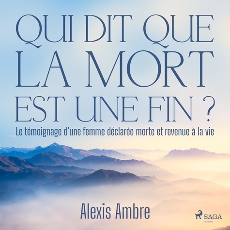 Alexis Ambre et Sylvie Pardon - Qui dit que la mort est une fin ?.