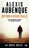 Alexis Aubenque - River Falls - Saison 2 Tome 1 : Retour à River Falls - Une enquête de Mike Logan et Jessica Hurley.