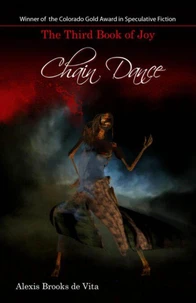 Chain Dance - The Third Book of Joy