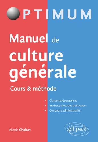 Manuel de culture générale. Cours & méthode