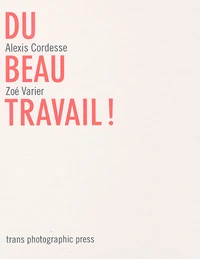 Du beau travail !
