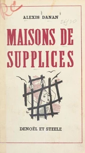Maisons de supplices