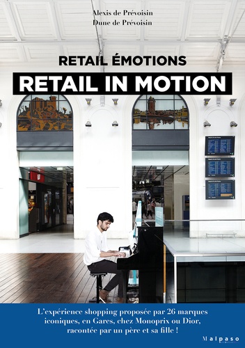Retail émotions. Retail in motion