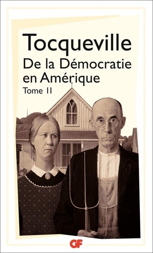 De la démocratie en Amérique. Tome 2