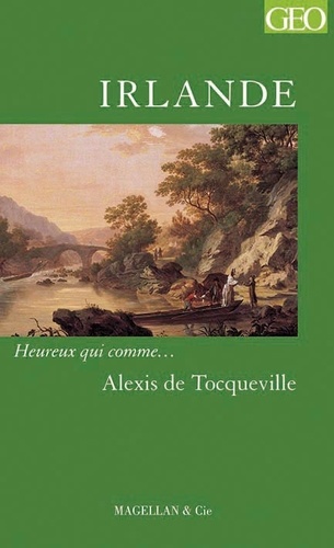 Alexis de Tocqueville - Irlande.