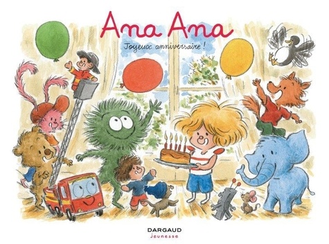 Ana Ana Tome 20 Joyeux anniversaire !