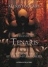 Alexis Foucart - La legende de tenaris - le septieme mage et les temples oublies - La legende de tenaris - le septieme mage et les temples oublies.