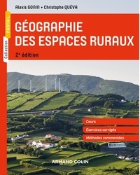 Alexis Gonin et Christophe Quéva - Géographie des espaces ruraux - 2e éd..