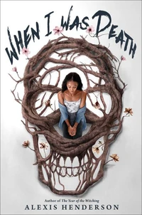 When I Was Death