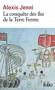 La conquête des îles de la terre ferme