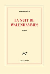 La nuit de Walenhammes