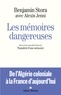 Les Mémoires dangereuses - Suivi d'une nouvelle édition de Transfert d'une mémoire.
