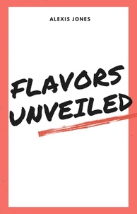  Alexis Jones - Flavors Unveiled - Comedy, #1.