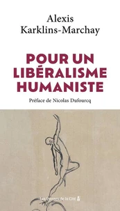 Pour un libéralisme humaniste