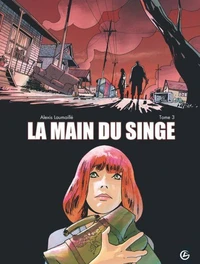 La main du singe Tome 3
