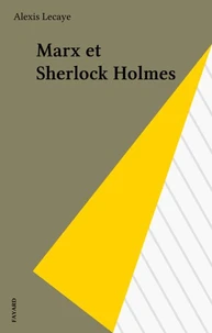 Marx et Sherlock Holmes