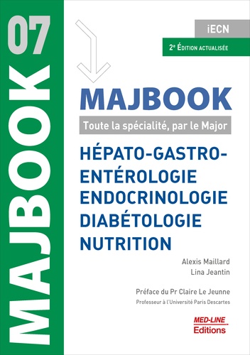Hépato-gastro-entérologie, endocrinologie, diabétologie, nutrition 2e édition revue et augmentée