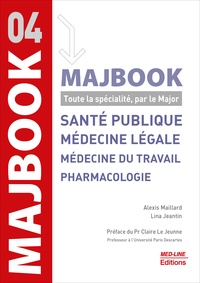 Télécharger Google Books Mac gratuit Santé publique, médecine légale, médecine du travail et pharmacologie  - Toute la spécialité, par le Major ePub 9782846782494 en francais