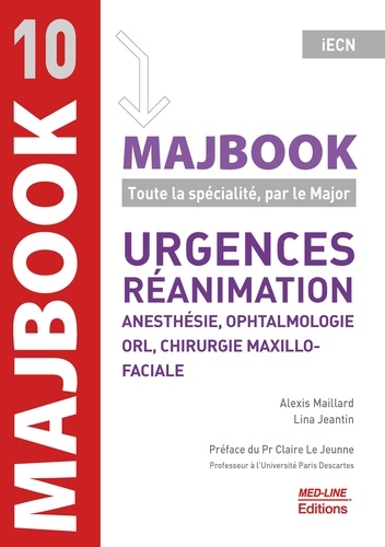 Urgences, réanimation, anesthésie, ophtalmologie, ORL, chirurgie maxillo-faciale. Toute la spécialité, par le Major