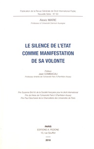 Alexis Marie - Le silence de l'Etat comme manifestation de sa volonté.