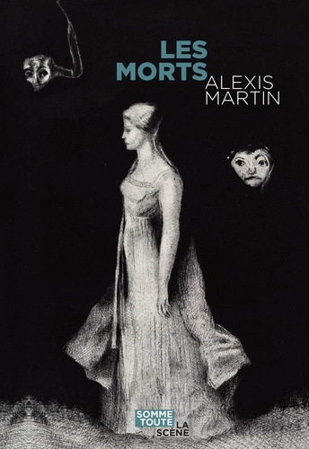 Alexis Martin - Les morts.
