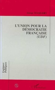 Alexis Massart - L'Union pour la démocratie française, UDF.