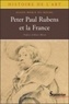 Alexis Merle du Bourg - Peter Paul Rubens et la France (1600-1640).
